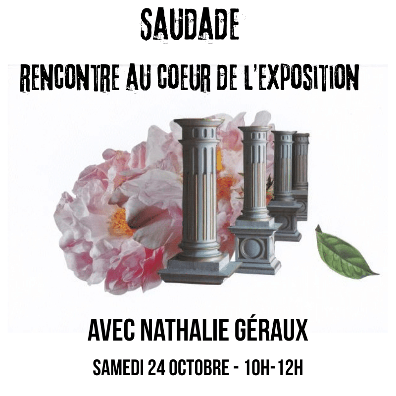Rencontre au cœur de l&rsquo;exposition SAUDADE